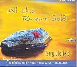 OLDFIELD TERRY :  ALL THE RIVERS GOLD  (NEW EARTH)

Originariamente pubblicato nel 1999, All the Rivers Gold, bestseller del famoso musicista Terry Oldfield, viene oggi riproposto da casa New Earth: rimasterizzato e con nuove parti grafiche, l'album  uno studio delle numerose tradizioni celtiche che vedono come protagoniste le affascinanti sonorit delle cornamuse. Miscelate insieme ad elementi elettronici, suoni naturali ed accompagnamento vocale, le melodie delle cornamuse creano un'atmosfera al di l del tempo che invita l'ascoltatore ad intraprendere un viaggio alla scoperta dell'antico popolo celtico. All the Rivers Gold  un album imperdibile per coloro che amano lo stile raffinato e suggestivo di un musicista che, con le proprie creazioni, ha fatto sognare milioni di persone.