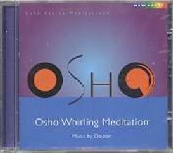 OSHO MEDITATIONS :  DEUTER: WHIRLING MEDITATION  (NEW EARTH)

Le emozioni non espresse e la vita stressata possono interferire con la capacit di vivere gioiosamente e di riuscire a porsi in relazione agli altri: le meditazioni attive di Osho si sono dimostrate un ottimo supporto per allentare le tensioni ed i blocchi e diventare pi sereni e rilassati. Composte da alcuni dei pi acclamati compositori di musiche per il benessere, le meditazioni attive di Osho sono fra i pi duraturi best seller del panorama new age. Osho Whirling Meditation, con musiche composte da Deuter, si basa sulle antiche tecniche sufi: mentre il corpo si muove, la mente resta ferma e concentrata.