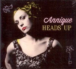 ANNIQUE :  HEADS UP  (ASPHALT TANGO)

