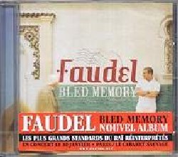 FAUDEL :  BLED MEMORY  (WRASSE)

Con un album d'esordio uscito quando ancora era teenager che ha venduto pi di 300.000 copie, Faudel ha fatto un ingresso memorabile nel panorama world music. Con i suoi album successivi e con il progetto 1, 2, 3, Soleils insieme a Khaled e Rachid Taha, ha consolidato la sua reputazione di uno dei principali musicisti del nord Africa. Dodici anni dopo il debutto, Faudel  considerato una star internazionale. Con il nuovo album Bled Memory fa ritorno alle sue radici ed alla sua infanzia cantando l'intero album in arabo piuttosto che in francese e selezionando per noi alcuni degli 'standard' immortali della musica nord-africana e mediorientale. Nato a Parigi da genitori algerini, Faudel dichiara con questo album il suo profondo interesse per l'eredit culturale algerina, esprimendo chiaramente cosa significhi essere franco-algerini e contribuendo con la sua musica ad aiutare la comprensione di una parte della popolazione francese, francese a tutti gli effetti ma inestricabilmente intrecciata alle proprie radici nonostante lontane nello spazio e nel tempo. Bled Memory conferma esplicitamente perch Faudel sia da sempre considerato il Principe del ra.