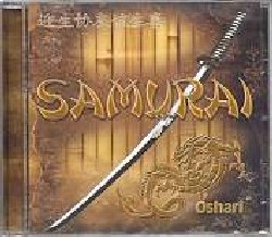 OSHARI :  SAMURAI  (MG MUSIC)

La musica di Oshari, fortemente influenzata da grandi compositori come Vangelis, Jean Michel Jarre e Medwyn Goodall, racchiude in s il fascino segreto di antichi miti e vecchie tradizioni. Samurai, ultimo album di questo creativo musicista,  una finestra spalancata sul suggestivo mondo dei guerrieri samurai, custodi di una cultura consacrata alla perenne ricerca della perfezione e dell'equilibrio tra mente e corpo. Per Oshari la musica  un mezzo per trasportare l'ascoltatore in paesi lontani, in un viaggio emozionante che collega il mondo moderno con quello antico. Samurai, con le suggestive sonorit di strumenti tradizionali autentici come le percussioni rituali giapponesi taiko ed il flauto di bamb shakuhachi, rievoca l'incanto della cultura nipponica offrendo all'ascoltatore la possibilit di nutrire la propria mente con la saggezza dell'antica cultura orientale.