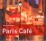 Rough Guide :  Paris Cafe'  (World Music Network)