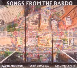 ANDERSON LAURIE / CHOEGYAL TENZIN / SMITH JESSE PARIS :  SONGS FROM THE BARDO  (SMITHSONIAN)

Songs from the Bardo inizia con una campana che suona una, due, tre volte, intonando un canto rituale che emerge della densit del silenzio. Lo splendido disco proposto dalla prestigiosa etichetta americana Smithsonian  il frutto della collaborazione tra l'icona americana dell'avanguardia Laurie Anderson, il polistrumentista tibetano Tenzin Choegyal e la compositrice ed attivista Jesse Paris Smith, figlia della leggendaria Patti Smith. I tre artisti propongono all'ascoltatore un sorta di percorso attraverso il Libro tibetano dei morti, un testo mistico che descrive le esperienze che l'anima cosciente vive in quell'intervallo di tempo tra la morte e la rinascita che i tibetani chiamano 'Bardo'. Songs from the Bardo  un'esperienza coinvolgente che, attraverso 80 minuti di suoni e parole, mira a far focalizzare l'ascoltatore sul momento presente, offrendogli allo stesso tempo una cornice perfetta per un'intensa esplorazione interiore. Facendo convivere moderne tecniche compositive ed il profondo misticismo della filosofia buddista tibetana, Anderson, Choegyal e Smith hanno dato vita ad un progetto che ha reso le antiche tradizioni tibetane pi accessibili ad un pubblico sempre pi ampio, rivelando inoltre tutta la loro intrinseca saggezza.