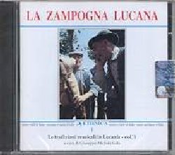 VARIOUS :  LA ZAMPOGNA LUCANA  (ETHNICA)

Curato da Giuseppe Michele Gala, La Zampogna Lucana presenta canti, serenate, sonate pastorali, tarantelle ed altri balli e sonate, eseguiti dalla zampogna a chiave con quattro canne diseguali e da altri aerofoni della tradizione pastorale della Basilicata. Con le sue registrazioni che spaziano tra il 1981 ed il 1991 e le sostanziose note informative contenute nel libretto, La Zampogna Lucana  un prezioso documento che testimonia la ricchezza del patrimonio folkloristico del sud d'Italia.