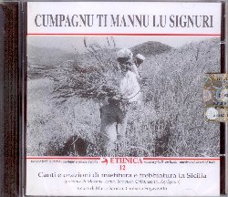 VARIOUS - SICILIA :  CUMPAGNU TI MANNU LU SIGNURI  (ETHNICA)

