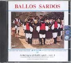 VARIOUS :  BALLOS SARDOS  (ETHNICA)

Tra le regioni italiane la Sardegna  la 'riserva' etnomusicale pi viva e ricca: Ballos Sardos, a cura di Giuseppe Michele Gala,  una significativa antologia dei suoi suonatori - come Burranca, Vercellino, Chessa, Fulghesu, etc., dei suoi strumenti (launeddas, benas, organittu, ghittera, tamburrinos, etc.) e dei suoi balli (tundu, passu torrau, durdurinu, dillu, lugodorea, arroxiata, passu e tresu, campidanesa, etc.). Le registrazioni, arricchite da un libretto di 28 pagine, spaziano tra il 1987 ed il 1997.