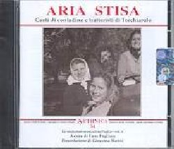 VARIOUS :  ARIA STISA - CANTI DI CONTADINE E TRATTORISTI DI TORCHIAROLO  (ETHNICA)

Le registrazioni contenute nel cd Aria Stisa - Canti di Contadine e Trattoristi di Torchiarolo sono state effettuate nella primavera 2006; il lavoro  stato realizzato dopo circa quindici anni di ricerca sul territorio di Torchiarolo, comune al limite della provincia di Brindisi, ma pi vicino geograficamente e culturalmente a Lecce. La conoscenza del repertorio ha permesso ai produttori di organizzare e realizzare un lavoro discografico mirato su alcuni brani significativi e di vario genere nel vasto corpus che i contadini locali avevano appreso a memoria dalle generazioni precedenti. Interessante  il lo stile canoro, con accenni di polifonie, canti per terze e un buon uso di melismi e di particolari timbri vocali soprattutto da parte delle cantatrici. Dai canti di lavoro a quelli religiosi, dai canti d'amore agli stornelli a dispetto, questo disco ci narra di un patrimonio culturale ancora vivo e vitale nelle campagne del Salento.