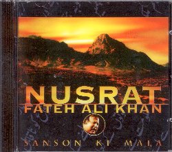 ALI KHAN NUSRAT FATEH :  SANSON KI MALA  (JARO)

