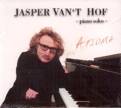 VAN'T HOF JASPER :  AXIOMA (PIANO SOLO)  (JARO)

