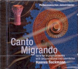 BECKMANN THOMAS / PHILARMONISCHES JAZZORCHESTER :  CANTO MIGRANDO  (JARO)

