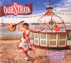 OQUESTRADA :  TASCA BEAT - O SONHO PORTUGUES  (JARO)

La band portoghese OqueStrada presenta il suo album di debutto intitolato Tasca Beat - O Sonho Portugues, un lavoro in cui si ritrova tutta la miscela di suoni e ritmi che ha reso questo gruppo uno dei progetti musicali portoghesi pi interessanti e fantasiosi degli ultimi anni. Il fado  ovviamente il punto di partenza, ma nella musica degli OqueStrada risuonano centinaia di stili diversi dal rock al hip hop, dallo ska al flamenco, dalla musica brasiliana a quella capoverdiana. Guidati dalla voce di Miranda, gli OqueStrada inventano alchimie straordinarie, miscelando nello spazio di una sola canzone tango e musette, mornas e flamenco, fado e musica balcanica, bossa nova e ska. Il tutto con la voce di Miranda che passa con disinvoltura dal portoghese al creolo, dal castigliano all'inglese o al francese. Gli OqueStrada sono ormai attivi da sette anni e questo album riassume tutte le loro esperienze musicali che li hanno portati in giro per il Portogallo, assorbendo l'anima e la variet culturale del loro Paese. Chiunque sia mai stato in Portogallo, abbia mangiato il suo cibo, si sia ubriacato con il suo vino, si sia divertito con la sua gente e abbia conosciuto la sua bellezza, ritrover in questo album l'esuberanza, l'irriverenza e l'energia di questa nazione e del suo popolo.