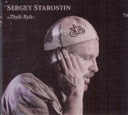 STAROSTIN SERGEY :  ZHYLI-BYLI  (JARO)

