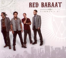 RED BARAAT :  SHRUGGY JI  (JARO)

In poco pi di sette anni dalla sua nascita, la pionieristica band di ottoni di Brooklyn fondata dal dholi (musicista del tamburo indiano dhol) Sunny Jain, si  imposta come una delle migliori live band al mondo. I loro concerti sono travolgenti, con i ritmi del bhangra indiano che si mescolano a suggestioni funk, go-go e jazz, dando vita a mix sonori che impongono al pubblico di ballare. La carriera della formazione vanta esibizioni importanti come quella davanti ad un pubblico che comprendeva Al Gore, Matt Groening e David Byrne, o come il concerto alla Casa Bianca dove una cerchia di eletti che si aspettava di ascoltare un tranquillo quartetto d'archi,  stata letteralmente travolta dai loro ritmi ibridi. Shruggy Ji, secondo album di studio della formazione, propone sonorit piene di energia incontenibile che trasuda da ogni nota dei 13 brani. Impossibile da definire per genere, l'album  un party incredibile che trascina l'ascoltatore trasmettendogli l'atmosfera gioiosa e leggera che si respira ai loro concerti.