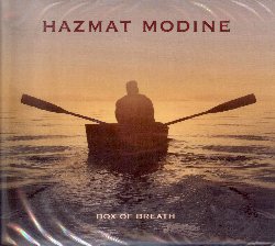 HAZMAT MODINE :  BOX OF BREATH  (JARO)

In questo periodo negli Stati Uniti si respira un'aria strana e la travolgente formazione new-yorkese Hazmat Modine non si  lasciata scappare l'occasione di immortalare musicalmente questo momento storico nel suo quarto ed attesissimo album di studio intitolato Box of Breath, cui seguir anche un tour europeo. Fondata nel 1998 dall'armonicista e cantante Wade Schuman ed attualmente composta dal suonatore di tuba Joseph Daley, dai chitarristi Michael Gomez ed Erik Della Penna, dal trombettista Pam Fleming, dal sassofonista Steve Elson, dal trombonista Reut Regev, dal batterista Rich Huntley e dalla fisarmonicista Rachelle Garniez, Hazmat Modine ha portato il roots americano verso incredibili altezze artistiche, creando canzoni, la maggior parte delle quali scritte da Schuman, che sono un vero condensato di parabole ed esperienze umane. Con la tipica voce e l'armonica di Wade, le sonorit ondulanti del sassofono, quelle suggestive dei corni, oltre alle note di vari strumenti a corda, il ritmo delle percussioni e scintillanti armonie vocali, Box Of Breath  un album stupendo che potrebbe benissimo essere l'opera magna della formazione. Tutti i brani del disco trattano temi che riguardano la vita umana, ma ciascuno li affronta in modo diverso: ad esempio Crust of Bread  un affascinante canto primitivo costruito sullo sfondo di un groove malese, mentre Gark River  una dolorosa ninnananna creata su un ritmo di valzer. L'album  stato registrato a New York e dintorni e si nutre delle tante suggestioni che questa citt offre. Box of Breath  un nobile sforzo globale di diplomazia, un ramo d'ulivo offerto al mondo ed  soprattutto il tentativo di Hazmat Modine di riscattare l'umanit attraverso la musica.