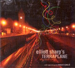 SHARP ELLIOTT :  SKY ROAD SONGS  (YELLOWBIRD)

Figura centrale della scena musicale d'avanguardia e sperimentale di New York da oltre 30 anni, Elliott Sharp ha pubblicato pi di 85 registrazioni che spaziano dalla musica orchestrale al blues, dal jazz al noise, passando per la musica techno. Le sue collaborazioni hanno incluso: Radio-Sinfonie Frankfurt, Debbie Harry, Ensemble Modern, Nusrat Fateh Ali Khan, Kronos Quartet, Ensemble Resonanz, Frances Marie Uitti, Hubert Sumlin, Pops Staples, Min Xiao-Feng, Jack DeJohnette, Oliver Lake e Sonny Sharrock. Sharp inoltre  a capo dei progetti Carbon Orchestra, Tectonics e Terraplane. Il gruppo Terraplane, impegnato in questo nuovo Sky Road Songs, sintetizza l'incrocio di country e urban blues con il jazz moderno e la forza ritmica del groove contemporaneo.