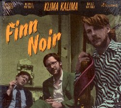 KLIMA KALIMA :  FINN NOIR  (YELLOWBIRD)

