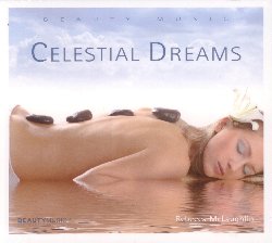 BEAUTY MUSIC :  CELESTIAL DREAMS  (NAMASTE)

Rebecca McLaughlin presenta per la serie Beauty Music un album etereo, fatto dai ritmi delicati di pianoforte e tastiere: Celestial Dreams  un balsamo per lo spirito che, attraverso la positiva energia della musica, fa dimenticare all'ascoltatore lo stress quotidiano, trasmettendogli calma e serenit. Celestial Dreams  un sogno ad occhi aperti, ideale come colonna sonora di un lungo massaggio rilassante o anche solo per accompagnare l'ascoltatore tra le accoglienti braccia di Morfeo.