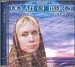 LAKSHMI JAYA :  OCEAN OF MERCY  (PRUDENCE)

