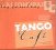 Las Sombras :  Tango Cafe'  (Fine Music)