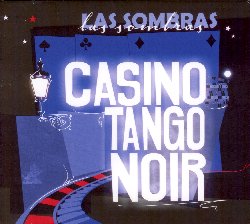 LAS SOMBRAS :  CASINO TANGO NOIR  (FINE MUSIC)

Quintetto tedesco composto da Simone Graf, Florian Gutmann, Florian Schmid, Bernhard Sinz e Ralf Zeranski, dopo il successo del loro esordio dal titolo Tango Caf, Las Sombras continua la sua avventura musicale nell'affascinante mondo del tango con un nuovo intrigante album: Casino Tango Noir. Come spiega la flautista del gruppo Simone Graf, l'idea per questo progetto  nata dopo un concerto che le capit di fare al prestigioso Grand Casin di Baden-Baden in Germania con il bandoneonista argentino Miguel Fernandez e la sua Orquestra Tipica. Alla fine della performance, quando la musica stava scomparendo, come pure gli applausi, la serata di gioco e scommesse continuava con la sua propria colonna sonora scandita dagli infiniti ritornelli dei croupiers e dal suono dolce-amaro della roulette. Eccellente album dall'interessante fascino noir, Casino Tango Noir nasce dall'intuizione che tango e roulette hanno un segreto in comune: l'eterno gioco del destino.