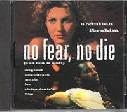 IBRAHIM ABDULLAH :  NO FEAR, NO DIE  (ENJA)

mid-price - Colonna sonora originale del film di Claire Denis S'en Fout la Mort, accolta dalla critica come una delle migliori jazz soundtracks della storia del cinema e seconda collaborazione - dopo Chocolat - tra il pianista compositore sudafricano e la regista francese. No Fear, No Die cattura il feeling industriale della periferia parigina dove  ambientato il film, dipingendone musicalmente i colori e la realt: un capolavoro registrato in sestetto insieme a Ricky Ford (sax tenore), Horace Alexander Young III (sax alto e soprano e flauto), Jimmy Cozier (sax baritono e clarinetto), Frank Lacy (trombone), Buster Williams (basso) e Ben Riley (batteria).
