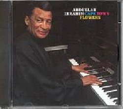 IBRAHIM ABDULLAH :  CAPE TOWN FLOWERS  (ENJA)

mid-price - L'ambasciatore musicale del Sudafrica dopo una serie di album con forte caratterizzazione etnica torna alla formula del trio, una delle formazioni a lui pi congeniali, questa volta registrato nello studio del leggendario Rudy van Gelder insieme a Marcus McLaurine al basso e George Gray alla batteria. Una miscela di brani originali insieme ad alcuni classici fanno di Cape Town Flowers un importante documento che mostra perfettamente il virtuosismo pianistico di Ibrahim.
