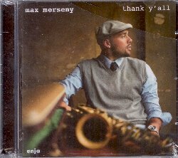 MERSENY MAX :  THANK Y' ALL  (ENJA)

