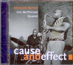 BURTON ABRAHAM / McPHERSON ERIC :  CAUSE AND EFFECT  (ENJA)

mid-price