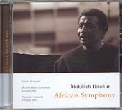 IBRAHIM ABDULLAH :  AFRICAN SYMPHONY  (ENJA)

mid-price - Da 40 anni lo spirito musicale sudafricano di Abdullah Ibrahim ammalia vaste platee in tutto il mondo: il suo linguaggio universale deriva da un'amalgama di jazz, ritmi africani, influenze arabe e romanticismo europeo e sprigiona sempre una grande forza comunicativa. Per African Symphony Daniel Schnyder ha accettato la sfida di arrangiare la musica di Ibrahim per un'orchestra sinfonica di 80 elementi su cui il trio di Ibrahim (anche composto da Gorge Gray alla batteria e Marcus McLaurine al basso) pu improvvisare liberamente: le sonorit orchestrali dell'album possono richiamare alla memoria Bruckner, Mahler e lo Strauss con cui la Munich Radio Symphony - che interpreta l'album - ha grande dimestichezza mentre l'arrangiamento di Schnyder dipinge la natura con paesaggi sonori altamente emozionanti. Un album per rilassarsi pensando ad un grande paesaggio africano mentre si  rapiti dalla musica. Da segnalare l'ouverture originale di Schnyder Ritus magistralmente interpretata dalla new-yorkese Absolute Ensemble condotta da Kristjan Jrvi. 
