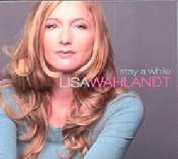 WAHLANDT LISA :  STAY A WHILE  (ENJA)

Stay a While, il nuovo progetto discografico della cantante Lisa Wahlandt,  interamente dedicato ad una selezione acustica di brani pop classici e moderni con un tocco di jazz e bossa nova. La voce delicata e raffinata della Wahlandt si inserisce perfettamente in questa impostazione totalmente acustica. Accompagnata da Walter Lang al piano, Sven Faller al basso e Gerwin Eisenhauer alla batteria, Lisa Wahlandt ci offre una straordinaria prova della sua versatilit vocale arricchendo questi brani cos conosciuti di sfumature inaspettate.