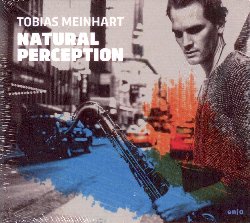 MEINHART TOBIAS :  NATURAL PERCEPTION  (ENJA)

