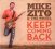 Zito Mike :  Keep Coming Back  (Ruf)