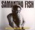 Fish Samantha :  Belle Of The West  (Ruf)