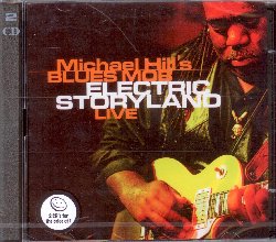HILL MICHAEL :  ELECTRIC STORYLAND - LIVE  (RUF)


