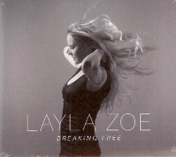 ZOE LAYLA :  BREAKING FREE  (RUF)

