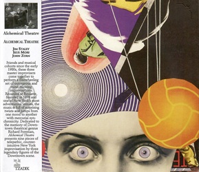 ALCHEMICAL THEATRE :  ALCHEMICAL THEATRE  (TZADIK)

Spectrum Series (file under jazz) - Jim Staley, Ikue Mori, John Zorn. Amici e compagni musicali fin dai primi anni 80, questi tre maestri dellimprovvisazione si uniscono per dare vita a una serie di improvvisazioni stravaganti e strabilianti. Registrata al Roulette, fondato nel 1978 e uno dei locali pi avventurosi di New York, la musica  ricca di sorprendenti colpi di scena e salti da uno stato danimo allaltro con una brillante sincronicit. Dedicato alla memoria del genio teatrale Richard Foreman, lAlchemical Theatre presenta nove brani di improvvisazione new-yorkese telepatica e controintuitiva di tre figure leggendarie della scena Downtown.