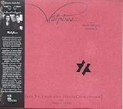 FELDMAN MARK / COURVOISIER SYLVIE :  MALPHAS - BOOK OF ANGELS VOL. 3  (TZADIK)

Archival Series - John Zorn (composizione), Sylvie Courvoisier (piano), Mark Feldman (violino). Una spettacolare presentazione di undici nuove composizioni dal Book of Angels di John Zorn da due appassionati e virtuosi musicisti i cui lavori insieme non sono mai ad un livello inferiore della perfezione assoluta. Contestualizzando la musica in un recital classico per violino e pianoforte, Malphas - Book of Angels vol. 3 � musica da camera per il futuro. Avvincente e mozzafiato. Mark e Sylvie hanno messo insieme un programma carico di immaginazione, lirismo ed energia intensa: nuova musica ebraica da uno dei migliori duo violino/pianoforte mai visti. Una suggestiva e totalmente nuova direzione per la musica classica.