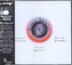 BRAXTON / GRAVES / PARKER :  BEYOND QUANTUM  (TZADIK)

Key Series (file under avantgarde/jazz) - Anthony Braxton, Milford Graves, William Parker. Considerati tre dei pi� importanti virtuosi del panorama avantgarde jazz, Braxton, Graves e Parker sono anche influenti compositori e vividi innovatori. Beyond Quantum � il frutto dell'intensa collaborazione che mostra ciascuno dei musicisti al massimo livello: profondamente ispirati e capaci di comunicare intimamente tra loro senza bisogno di parole. Registrato e mixato dall'alchimista musicale Bill Laswell, Beyond Quantum brilla di fulgide scintille che lo rendono uno incontro davvero storico nell'ambito dell'improvvisazione creativa.