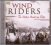 Native Flute Ensemble / Mesa Music Consort :  Wind Riders - The Native American Flute  (Arc)