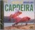 Various :  20 Best Of Brazilian Capoeira  (Arc)