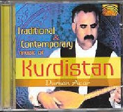 ACAR DURSAN :  TRADITIONAL MUSIC OF KURDISTAN  (ARC)

Una storica registrazione che documenta la tradizione culturale e musicale del popolo curdo disperso tra cinque Paesi ed arroccato sulle montagne. Principalmente interpretata dal baglama (una specie di saz o piccolo liuto turco), la musica di Dursan Acar  un altro prezioso classico del catalogo Arc.