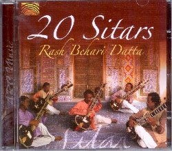 DATTA RASH BEHARI :  20 SITARS  (ARC)

Attualmente considerato uno dei pi importanti musicisti indiani, creatore di colonne sonore per film e documentari, Rash Behari Datta proviene da un'importante famiglia indiana: il padre  stato un famoso autore, giornalista e poeta, mentre la nonna era una famosa suonatrice di tabla. 20 Sitars pu essere considerato una pietra miliare della musica classica indiana, con il geniale maestro indiano impegnato a suonare ben 20 sitar, in un concerto composto da splendidi esempi di Raga Malkoun, composizioni molto precise nella loro struttura preordinata che lasciano poco spazio all'artista, se non grazie all'uso dei 20 sitar che suonano diverse parti, mentre vengono mantenuti gli elementi base del raga e della musica classica indiana. 20 Sitars  inoltre arricchito da un libretto con interessanti note informative sull'interprete.