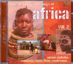 VARIOUS :  THE MOST BEAUTIFUL SONGS OF AFRICA VOL. 2  (ARC)

mid-price - Dopo il successo ottenuto dal primo volume, casa Arc invita l'ascoltatore a continuare il viaggio nel continente africano, alla scoperta delle tante colorate tradizioni musicali che compongono questo paese: The Most Beautiful Songs of Africa vol. 2  un caleidoscopio sonoro capace di inebriare chi ascolta. Protagonisti di quest'avventura musicale sono interpreti di grande pregio come l'indimenticabile Miriam Makeba e tante talentuose band come Mombasa Roots, Them Mushrooms, Black Blood, Mopei Quartet ed altre ancora. L'album propone alcuni dei pi grandi successi musicali da Kenya e Sud Africa, offrendo all'ascoltatore la possibilit di ballare seguendo i ritmi caldi e coinvolgenti del continente nero.