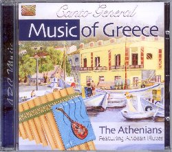 ATHENIANS :  CANTO GENERAL - MUSIC OF GREECE  (ARC)

mid-price - Nati nel 1977, gli Athenians sono considerati uno dei gruppi pi significativi del panorama musicale ellenico, con un repertorio specializzato nei classici della musica greca, tra cui imperdibili interpretazioni dei pi grandi successi di Mikis Theodorakis, Stavros Xarchakos, Manos Hatzidakis e Manos Loizos. Canto General - Music of Greece contiene l'omonima composizione ispirata all'opera di Pablo Neruda, creata nei primi anni '70 da Theodorakis: l'opera avrebbe dovuto essere presentata a Santiago del Cile, ma pochi giorni prima della premiere, Allende fu assassinato e la rappresentazione rimandata a data da definire. Canto General - Music of Greece  contiene inoltre musiche tratte dal film Z di Theodorakis oltre a composizioni di Stavros Xarchakos, il tutto impreziosito dal suono melodioso delle panpipes suonate dal virtuoso flautista Francisco Perri.