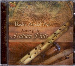 BASHIR ABDEL'AAL :  MASTER OF THE ARABIAN FLUTE  (ARC)

Bashir Abdel'Aal  nato a Damasco da una importante famiglia di musicisti: il padre era un famoso virtuoso di qanun, lo zither arabo, e tutti i fratelli sono eccellenti musicisti. Bashir inizi a suonare il tradizionale flauto arabo nay, sviluppando uno stile personale che continua a contraddistinguerlo dagli altri artisti. Master of the Arabian Flute  un album di straordinaria bellezza con melodie meditative e calmanti interpretate con solenne maestria dal maestro Bashir. Accompagnate dalle delicate melodie delle tastiere, le note del flauto nay creano arazzi sonori impalpabili che colpiscono per la loro rarefatta raffinatezza. Master of the Arabian Flute  dotato di un libretto con esaurienti informazioni sul musicista.