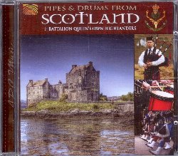 1st BATTALION QUEEN'S OWN HIGHLANDERS :  PIPES & DRUMS FROM SCOTLAND  (ARC)

mid-price - Pipes & Drums from Scotland  un must per gli amanti della cultura scozzese e di questo genere musicale, in quanto contiene un'eccellente variet di melodie originali superbamente arrangiate ed interpretate dal prestigioso 1st Battalion Queen's Own Highlanders. Protagonista indiscussa di Pipes & Drums from Scotland  senza dubbio la cornamusa, strumento che viene fatto risalire al I secolo d.C., quando una sua immagine fu incisa su una moneta dell'impero romano ai tempi dell'imperatore Nerone. Con le affascinanti sonorit della cornamusa ed il ritmo battente delle percussioni, la formazione 1st Battalion Queen's Own Highlanders propone all'ascoltatore alcuni dei pi bei classici della tradizione scozzese.