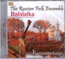 RUSSIAN FOLK ENSEMBLE BALALAIKA :  KAMARINSKAYA  (ARC)

Lensemble di musica e danze folkloristiche russe Balalaika  nata nel 1994 con lintento di far conoscere e diffondere il meglio della musica strumentale, delle canzoni popolari e delle danze del proprio paese. Kamarinskaya  un album di dinamici e gioiosi brani russi interpretati dai virtuosi musicisti dellensemble che suonano strumenti tradizionali come balalaika, zhaleika, bayan e jaleika oltre a varie percussioni. Kamarinskaya  unesperienza musicale capace di far respirare allascoltatore laria del Volga ed i vapori della vodka...