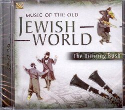 THE BURNING BUSH :  MUSIC OF THE OLD JEWISH WORLD  (ARC)

Music of the Old Jewish World  un album che crea una caleidoscopica miscela di sonorit che hanno origine dai diversi paesi che tradizionalmente ospitano le comunit ebraiche: le canzoni yiddish dellEuropa centrale e dellest, le ballate giudeo-spagnole dei sefarditi, le musiche devozionali delle comunit marocchine e del medioriente e le mistiche melodie degli ultra-ortodossi hassidici. Musiche basate sulla strumentazione tradizionale con clarinetto, violino, fisarmonica e tsimbl (dulcimer) dalle comunit yiddish polacche e russe; oud, qanun e darbouka da Turchia e Balcani dove i sefarditi si stabilirono dopo l'espulsione dalla Spagna del 1492. Le melodie klezmer sono prese a prestito dal vasto repertorio dei klezmorin, i musicisti itineranti professionisti che suonano per matrimoni, circoncisioni ed altre cerimonie nei villaggi dellEuropa centrale ed orientale mentre le mistiche musiche hassidiche giocano un ruolo importante nei riti di questo settore ultra-ortodosso del giudaismo ashkenazi (quello degli ebrei europei, contrapposto ai sefarditi abitanti nel sud). Music of the Old Jewish World  un album divertente che si ascolta con soddisfazione fino alla fine grazie allesuberanza dei Burning Bush, il pi apprezzato gruppo inglese dedicato alla musica ebraica con continui concerti sold-out ovunque nel Regno Unito e con applauditissime apparizioni ai pi importanti festival europei.