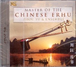 YU ZHOU :  MASTER OF THE CHINESE ERHU  (ARC)

Grande interprete di erhu, il tipico violino cinese a due corde, Zhou Yu ha ricevuto numerosi premi nazionali ed internazionali nel corso della sua lunga carriera artistica. Master of the Chinese Erhu propone stupenda musica cinese creata dalle note del violino cinese accompagnate dalle sonorit di dulcimer (yang qin), flauto (xiao), liuti (pipa e ruan), cetra a 22 corde (gu zheng), organo a bocca (sheng), contrabbasso e dai ritmi lievi di alcune percussioni. Zhou Yu ed il suo eccellente ensemble hanno creato un album di suggestiva musica tradizionale cinese, perfetto sottofondo per una rilassante tazza di t verde. Master of the Chinese Erhu  accompagnato da un libretto contenente interessanti note informative sullartista, il suo strumento e tutti i brani proposti.