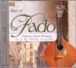 LARGUINHO MATILDE :  BEST OF FADO - TRIBUTE TO AMALIA RODRIGUES  (ARC)

mid-price - Best of Fado - Tribute to Amalia Rodrigues propone le pi belle canzoni della regina del fado Amalia Rodrigues, interpretate con passione ed intensit da Matilde Larguinho accompagnata da Antonio Carvalho (chitarra portoghese, liuto portoghese) ed Alfredo Pena (viola, chitarra). La suadente voce di Matilde Larguinho risuona, riportando in vita alcune indimenticabili interpretazioni di Amalia Rodrigues e regalando allascoltatore uno spettacolo veramente unico. Best of Fado - Tribute to Amalia Rodrigues  inoltre dotato di un libretto con i testi dei brani in lingua originale insieme a preziose note informative che aiutano chi ascolta a comprendere al meglio ogni singolo pezzo, riuscendo a percepire la vera anima del fado.